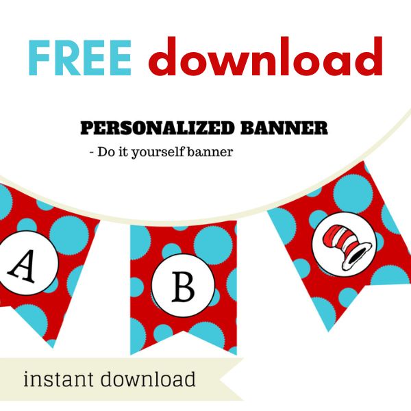 FREE Dr Seuss banner