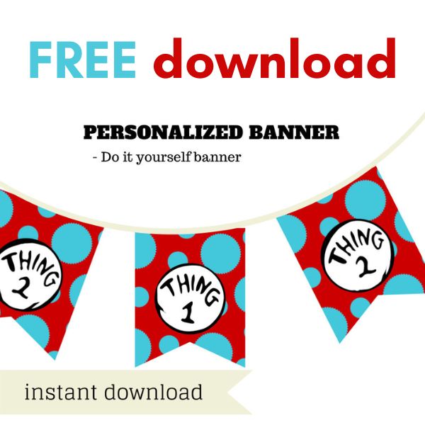 FREE Thing 1 Thing 2 banner