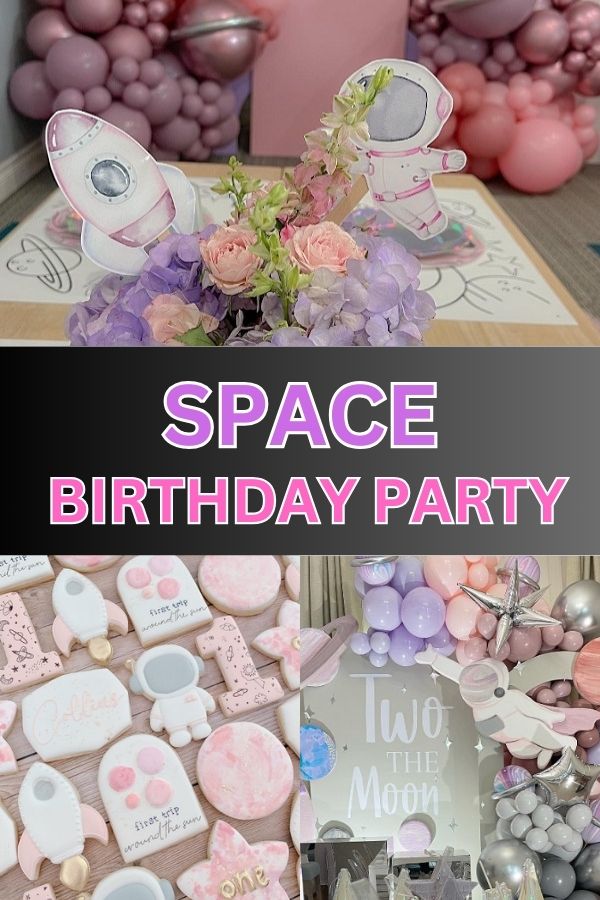 Out of This World Space Themed Birthday Party for Girl