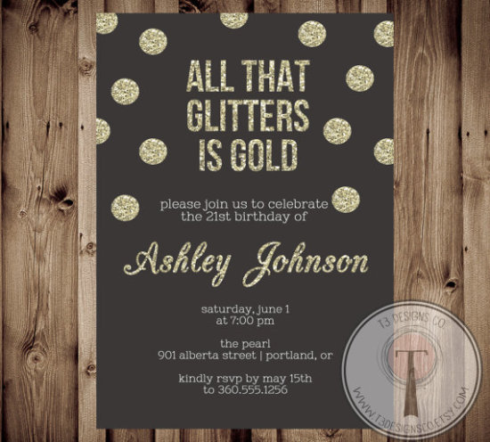 All that Glitters is Gold birthday invitation
