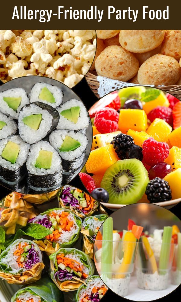 Allergy-Friendly Party Food